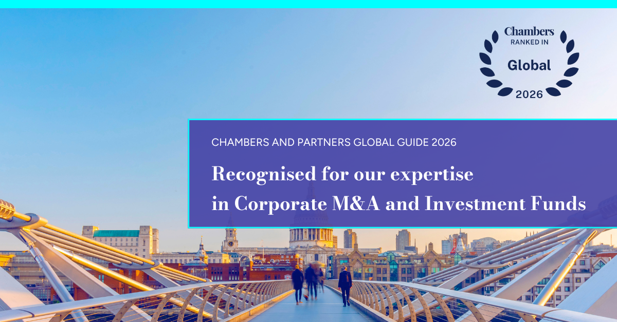 Global recognition in Corporate M&A and in Investment Funds
