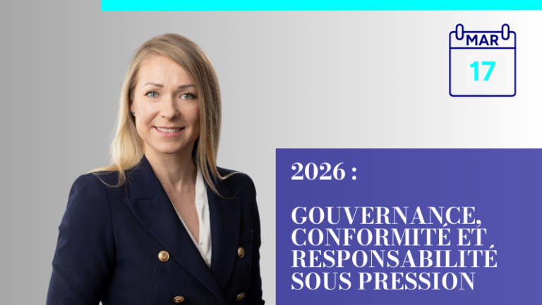 2026 : Gouvernance, Conformité et Responsabilité sous pression – Ce que AMLD6, FASTER, CSRD vont changer pour les professionnels luxembourgeois .