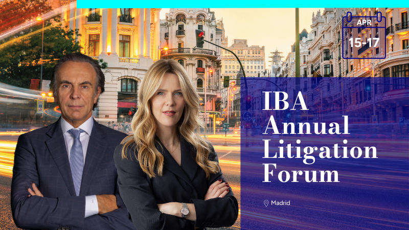 IBA Annual Litigation Forum – The world has lost its compass: we need to talk about litigators!