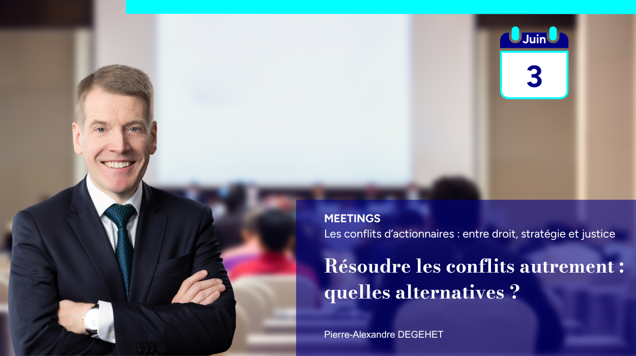 Les conflits d’actionnaires : entre droit, stratégie et justice